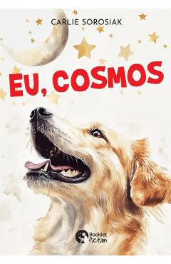 Eu, Cosmos - Carlie Sorosiak - BOOKLET