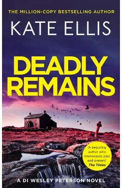 Deadly Remains - Kate Ellis