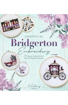 Unofficial Bridgerton Embroidery - Hilary Leslie