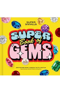 Super Smalls Super Book of Gems - Maria Duenas|gottesman Jacobs