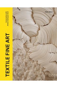 Textile Fine Art - Helen Adams