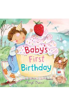 Baby’s First Birthday - Cheryl Orsini