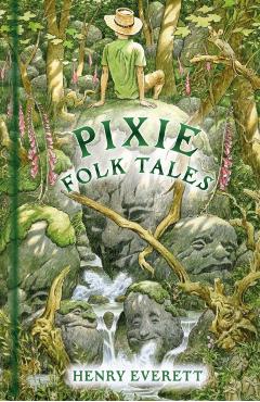 Pixie Folk Tales - Henry Everett - Imagine 1