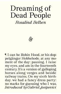 Dreaming of Dead People - Rosalind Belben