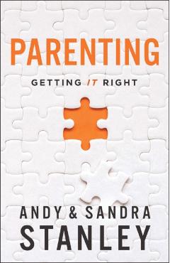 Parenting: Getting It Right - Andy Stanley