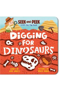 Digging for Dinosaurs - June Smalls