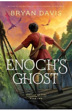 Enoch's Ghost - Bryan Davis