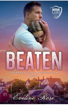 Beaten - Eveline Rose