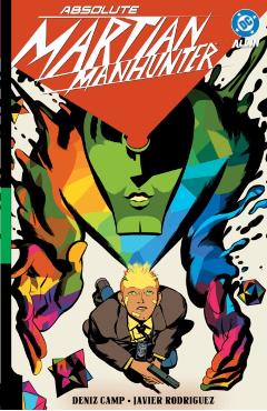 Absolute Martian Manhunter: Martian Vision - Deniz Camp
