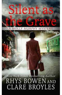 Silent as the Grave - Rhys Bowen