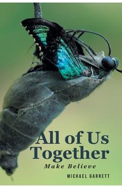 All of Us Together - Michael Garrett