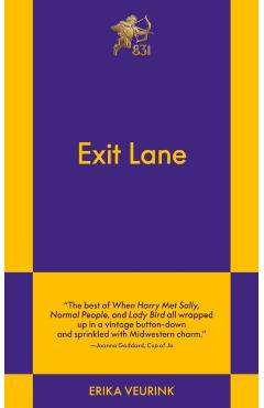Exit Lane: An 831 Stories Romance - Erika Veurink