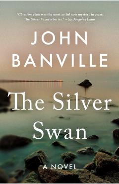 The Silver Swan - John Banville