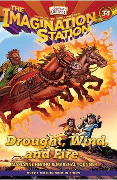 Drought, Wind, and Fire - Marianne Hering