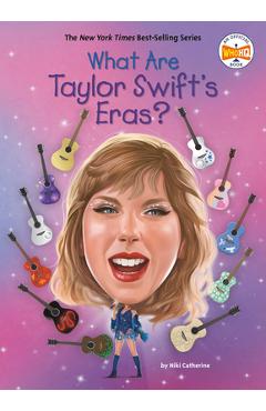 What Are Taylor Swift\'s Eras? - Niki Catherine