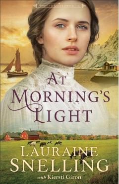 At Morning's Light - Lauraine Snelling