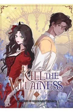 Kill the Villainess, Vol. 3 -