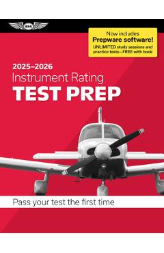 Instrument Rating Test Prep 2025-2026: Paperback Plus Software--Pass Your FAA Exam -