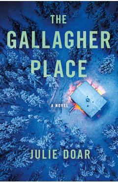 The Gallagher Place - Julie Doar