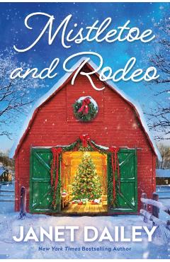Mistletoe and Rodeo - Janet Dailey - Imagine 1