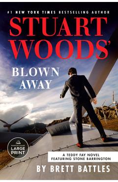 Stuart Woods\' Blown Away - Brett Battles