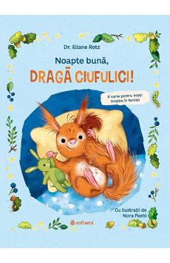 Noapte buna, draga Ciufulici! - Eliane Retz - SOFIAMI