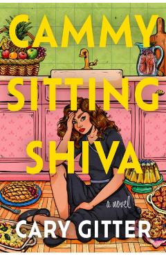 Cammy Sitting Shiva - Cary Gitter