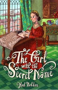 The Girl with the Secret Name: The Incredible Life of Doña Gracia Mendes Nasi