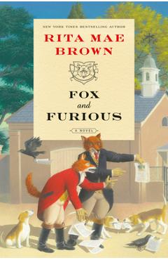 Fox and Furious - Rita Mae Brown