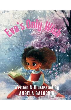 Eva\'s Only Wish -