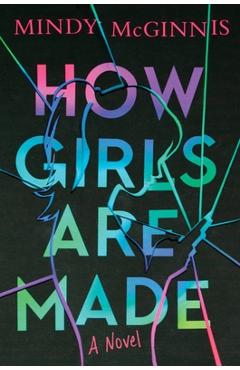How Girls Are Made - Mindy Mcginnis