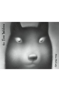 The Five Wolves - Peter Mccarty