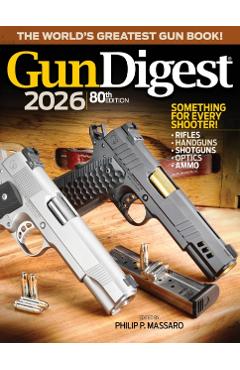 Gun Digest 2026 - Philip P. Massaro