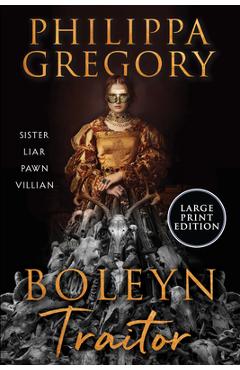 Boleyn Traitor - Philippa Gregory