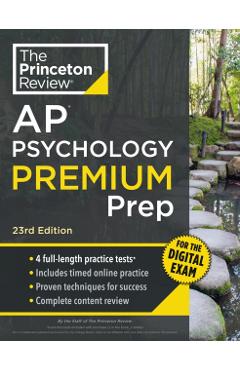 Princeton Review AP Psychology Premium Prep, 23rd Edition: 4 Practice Tests + Digital Practice Online + Content Review -