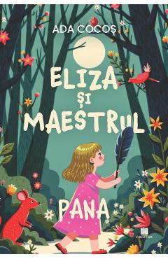 Pana. Eliza si Maestrul - Ada Cocos