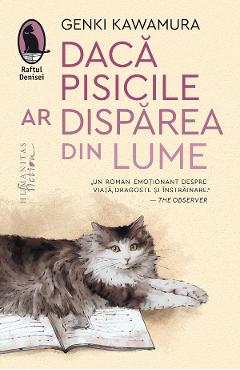 Daca pisicile ar disparea din lume - Genki Kawamura - HUMANITAS