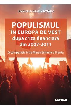 Populismul in Europa de Vest dupa criza financiara din 2007-2011 - Razvan-Samir Avram