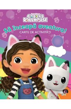 Gabby's Dollhouse: Sa inceapa aventura! Carte de activitati - LITERA