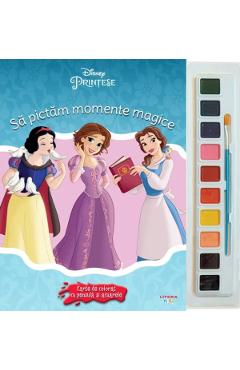 Disney printese: Sa pictam momente magice. Carte de colorat cu pensula si acuarele
