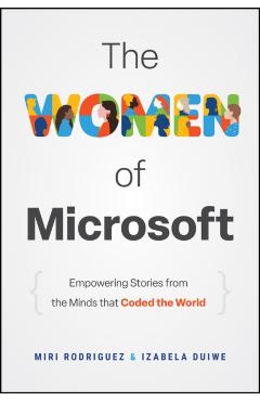 Women of Microsoft - Miri|duiwe Rodriguez