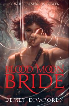 Blood Moon Bride - Demet Divaroren