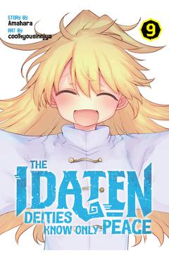 The Idaten Deities Know Only Peace Vol. 9 -