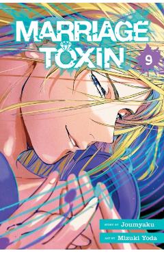 Marriage Toxin, Vol. 9 - - Imagine 1