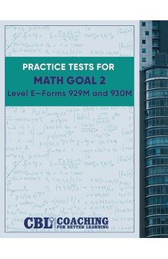 Practice Tests for CASAS Math GOAL 2 Level E, Forms 929M and 930M -