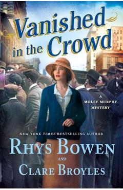 Vanished in the Crowd: A Molly Murphy Mystery - Rhys Bowen