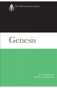 Genesis: A Commentary - David L. Petersen