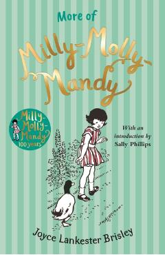 More of Milly-Molly-Mandy - Joyce Lankester Brisley