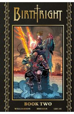 Birthright Deluxe Book Two - Joshua Williamson
