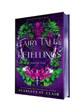 Fairy Tale Retellings, Volume I - Scarlett St Clair